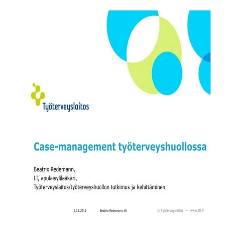 Redemann Case management työterveyshuollossa
