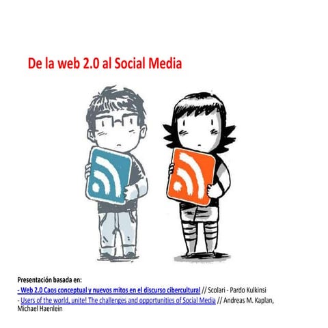 De la web 2.0 al Social Media
