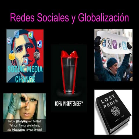 Redes  Sociales Y  Globalización