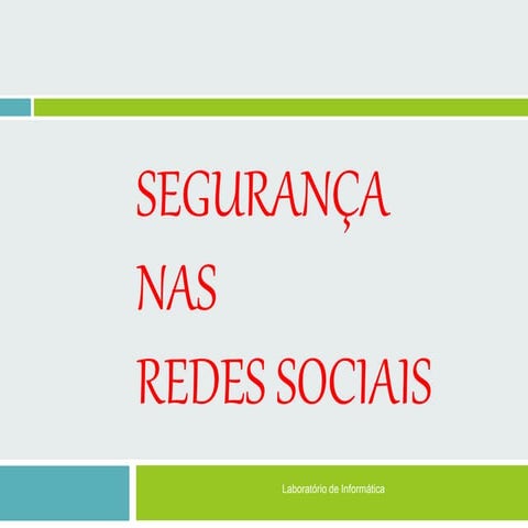 Segurança nas Redes Sociais