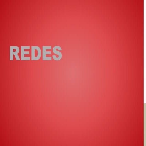 Redes