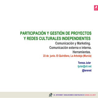 Participación y gestión de proyecto...