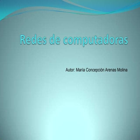 Redes de computadoras