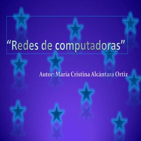 Redes de computadoras 2
