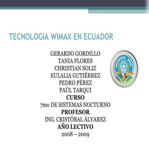 Transmisión inalámbrica de datos WIMAX