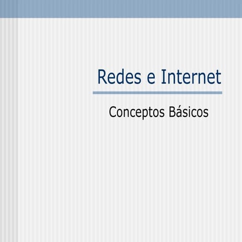 Redes e Internet
