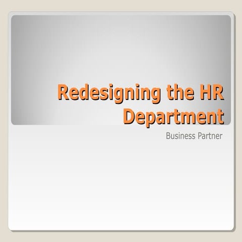 Redesigning the Human Resource Department