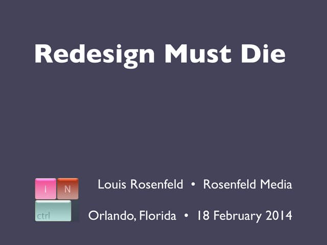Redesign Must Die (updated Feb 2014)