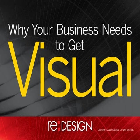 Why Your Business Needs to Get Visual