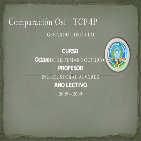 Comparacion estre modelos osi y tcp/ip