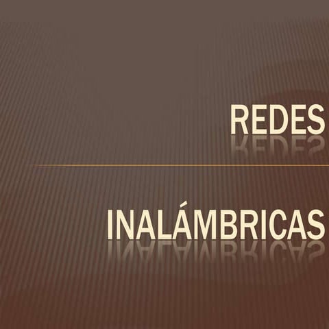Redes inalámbricas