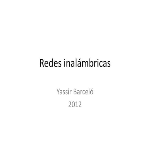 Redes inalámbricas ybarcelo