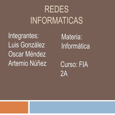 REDES INFORMATICAS