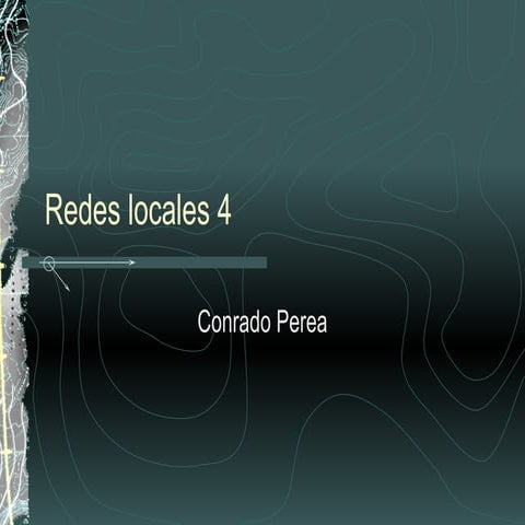 Redes Locales 4