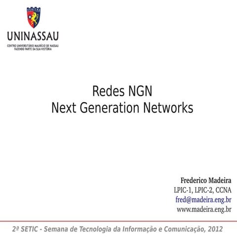 Redes NGN - Next Generation Networks
