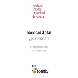 Identidad digital ¿profesional?