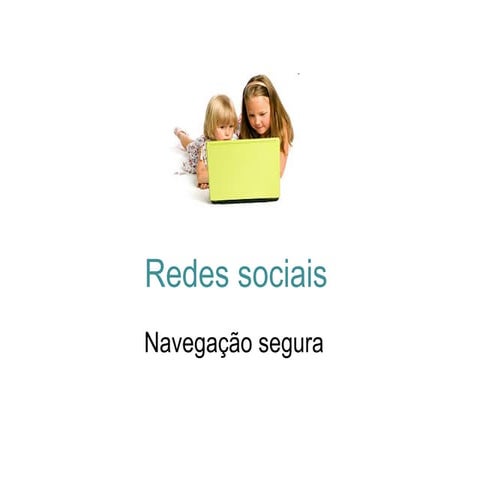 Redes Sociais - Aprende a proteger-te