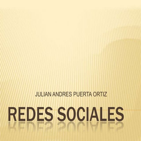 Presentación de las Redes Sociales | PPT