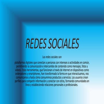 PRESENTACION  EN DIAPOSITIVA SOBRE REDES SOCIALES