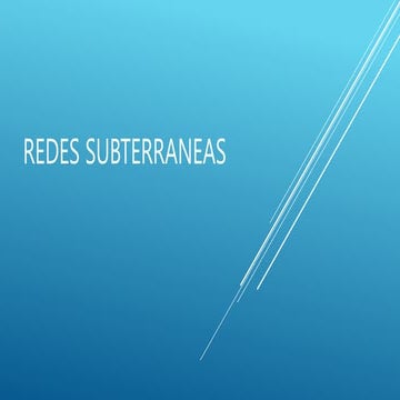Redes Subterraneas  -- Conceptos basicos