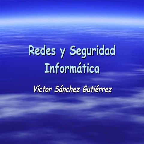Redes Y Seguridad InformáTica