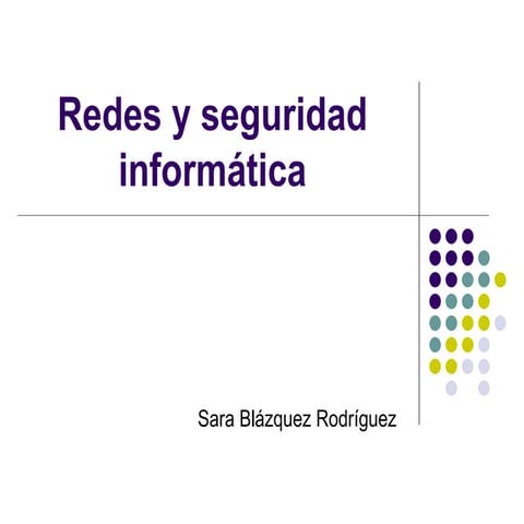 Redes Y Seguridad InformáTica