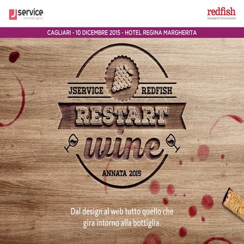 Restart wine - La comunicazione nel mondo del vino. Dall'etichetta all'esperi...