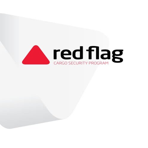 Red Flag Cargo Security Global Overview