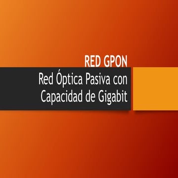 Red gpon