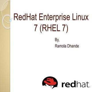 Red hat enterprise linux 7 (rhel 7)