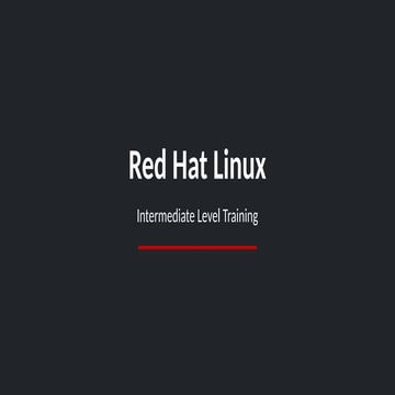 Comprehensive Intermediate Red Hat Linux System Administration Training ...