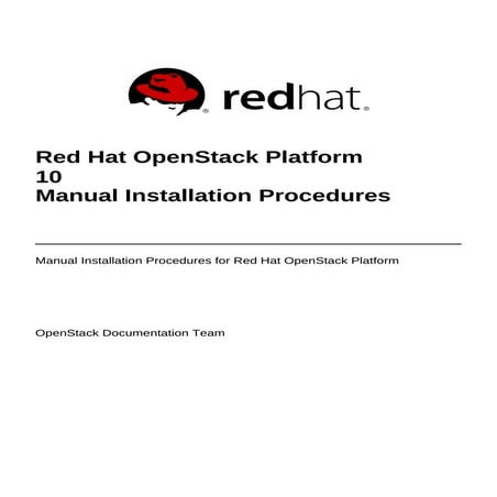 Red hat open_stack_platform-10-manual_installation_procedures-en-us
