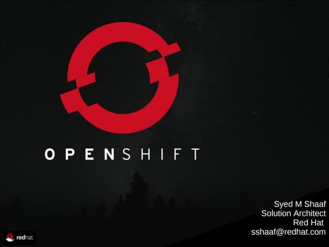 OpenShift and next generation application development