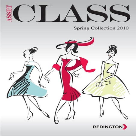 Asset Class Spring Collection 2010
