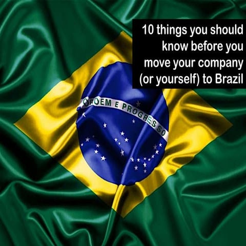 10 things one should not before starting a business in Brazil