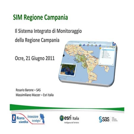 Il Sistema Integrato di Monitoraggio della Regione Campania" - Rosario