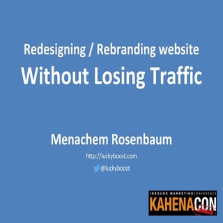 Redirecting Without Losing Traffic