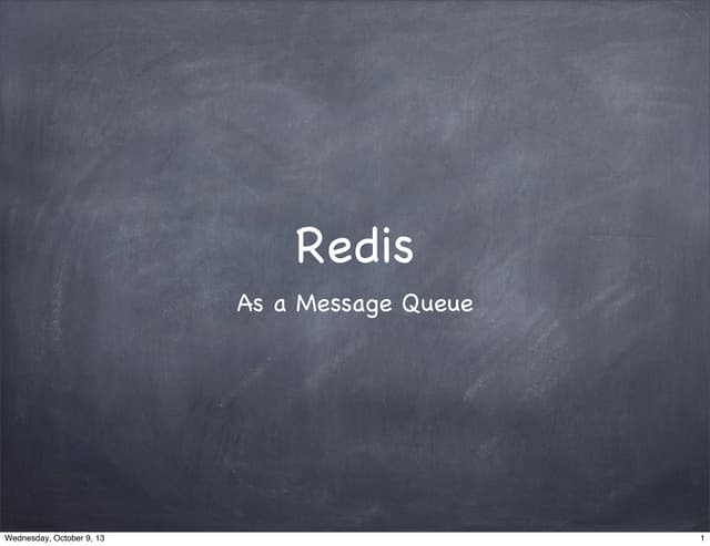 Redis as a message queue