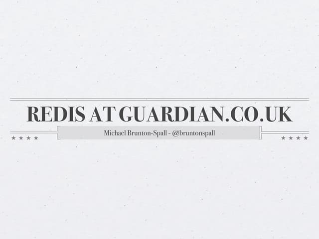 Redis at the guardian