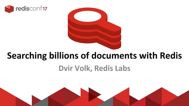 Searching Billions of Documents with Redis