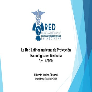 La Red Latinoamericana de Proteccion Radiologica en Medicina