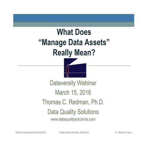 DAMA Webinar: What Does "Manage Data Assets" Really Mean?