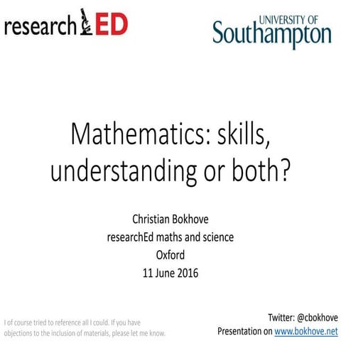 Mathematics: skills, understanding or both?