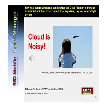 How Real Estate Developers can leverage the Cloud Platform to manage, monitor...