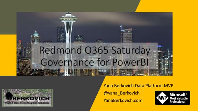Redmond o365 & SharePoint Saturday governance for power bi