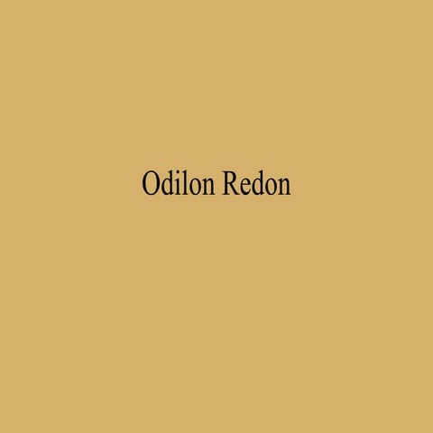 Odilon Redon | PPT