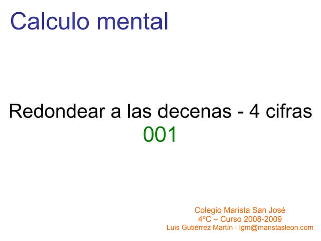 Redondear A La Decena  4 Cifras