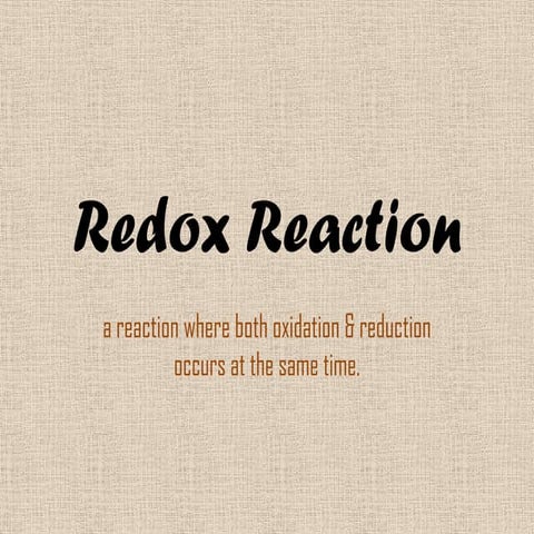 Redox reaction ( GROUP E ) 
