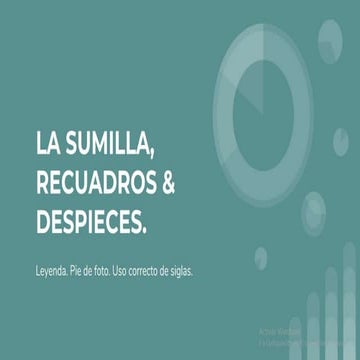 Redacción Periodística (I) - Sumilla, recuadros y despieces. | PPTX