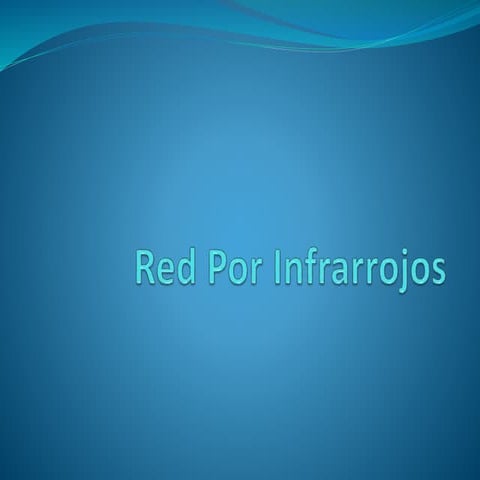 Red por infrarrojos[1] n | PPTX